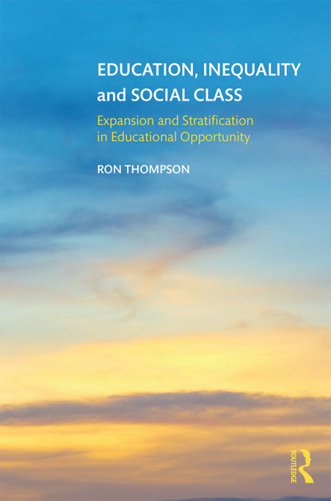 Cover image for book Education, Inequality and Social Class