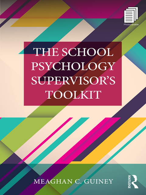 Cover image for book The School Psychology Supervisor’s Toolkit