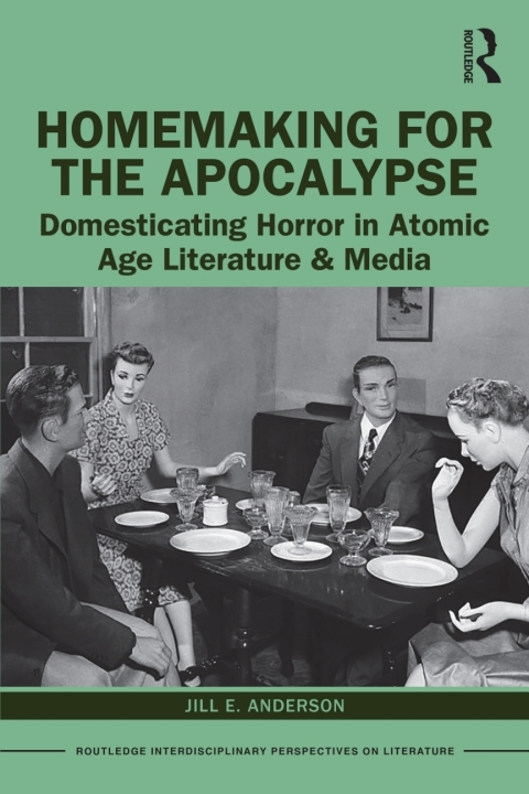 Homemaking for the Apocalypse 