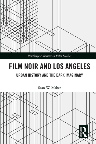 Film Noir and Los Angeles