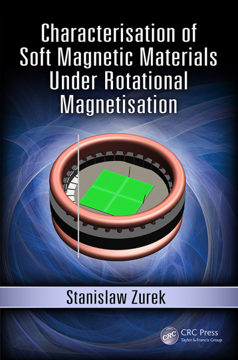 Cover image for book Characterisation of Soft Magnetic Materials Under Rotational Magnetisation