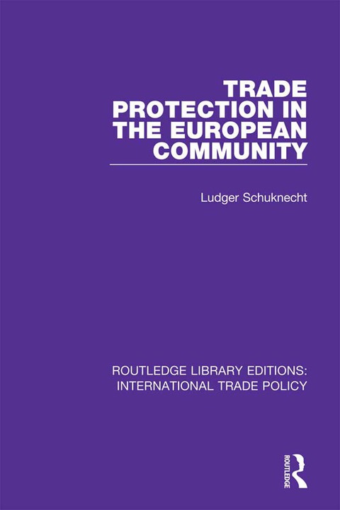 Cover image for book Trade Protection in the European Community