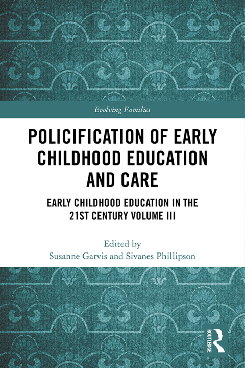 Cover image for book Policification of Early Childhood Education and Care