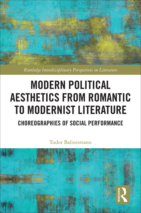 Cover image for book Modern Political Aesthetics from Romantic to Modernist Literature
