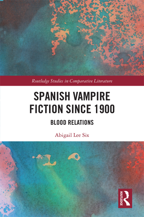 Cover image for book Spanish Vampire Fiction since 1900