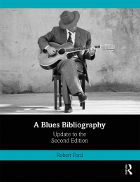 Titelbild: A Blues Bibliography 1st edition 9781138303744
