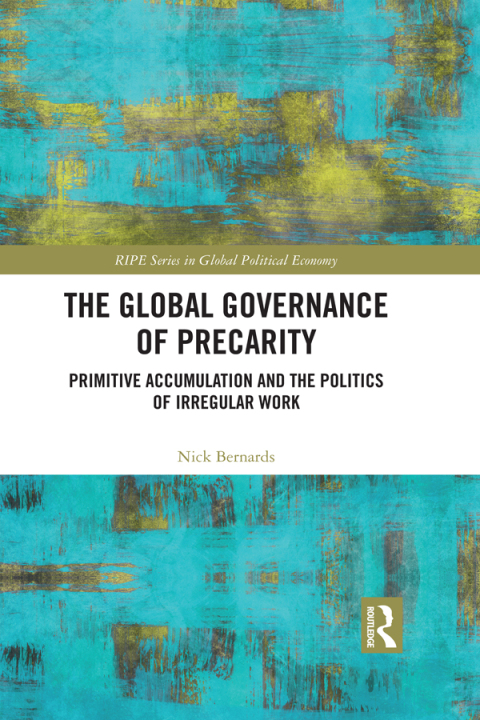 Cover image for book The Global Governance of Precarity