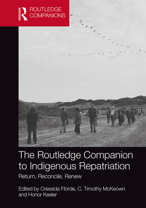 Cover image for book The Routledge Companion to Indigenous Repatriation