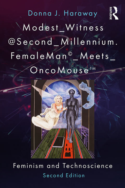 Cover image for book Modest_Witness@Second_Millennium. FemaleMan_Meets_OncoMouse