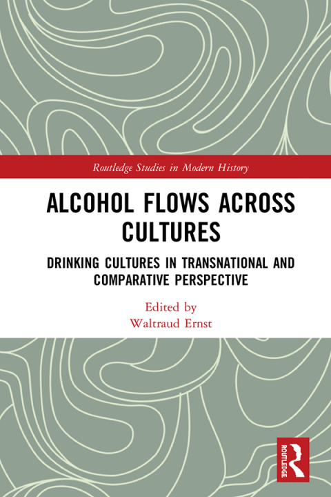 Cover image for book Alcohol Flows Across Cultures