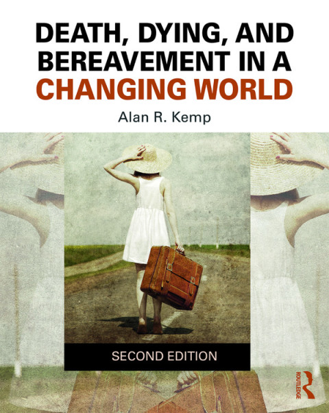 Cover image for book Death, Dying, and Bereavement in a Changing World
