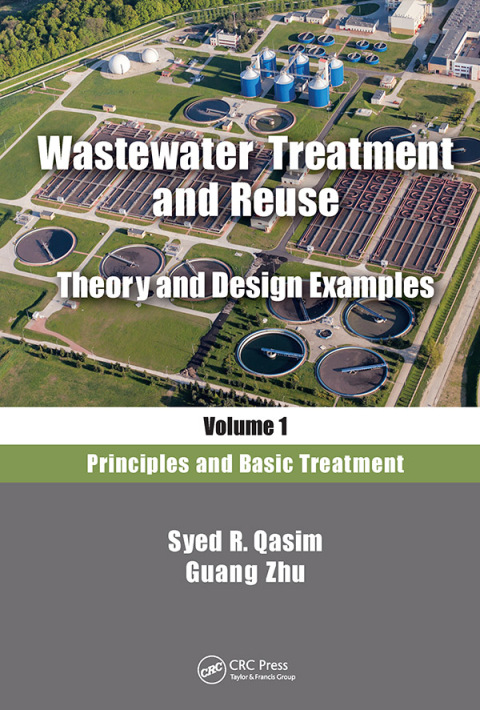 Cover image for book Wastewater Treatment and Reuse, Theory and Design Examples, Volume 1