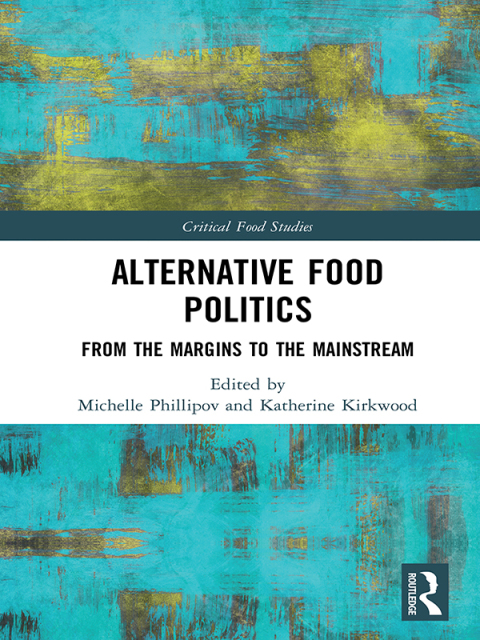 Cover image for book Alternative Food Politics
