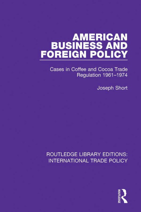 Cover image for book American Business and Foreign Policy