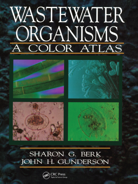 Cover image for book Wastewater Organisms A Color Atlas