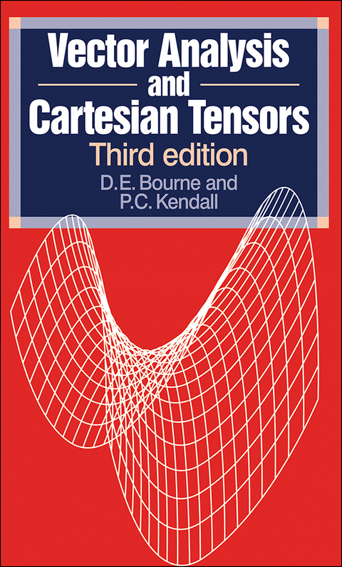 Cover image for book Vector Analysis and Cartesian Tensors, Third edition