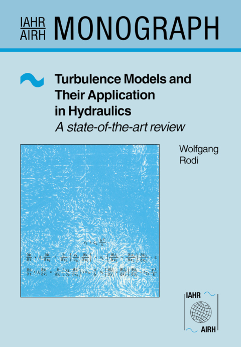 Cover image for book Turbulence Models and Their Application in Hydraulics