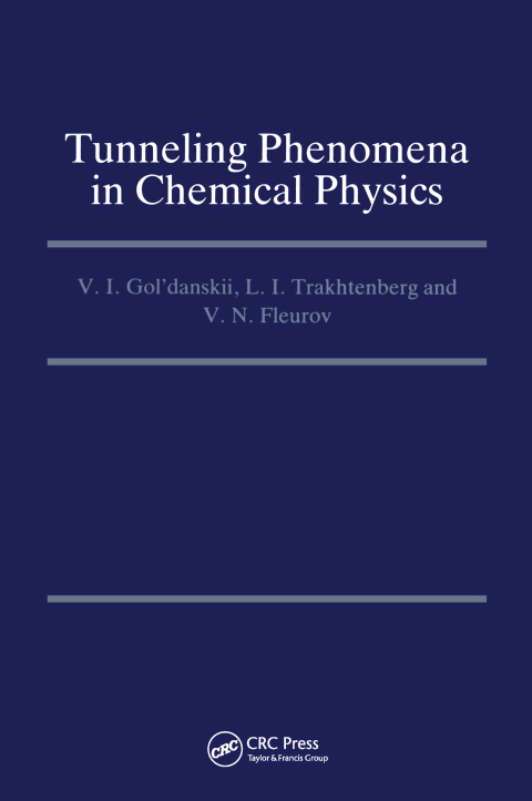 Cover image for book Tunneling Phenomena in Chemical Physics