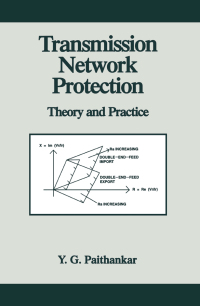 Cover image: Transmission Network Protection 1st edition 9780824799113
