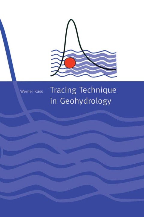 Cover image for book Tracing Technique in Geohydrology