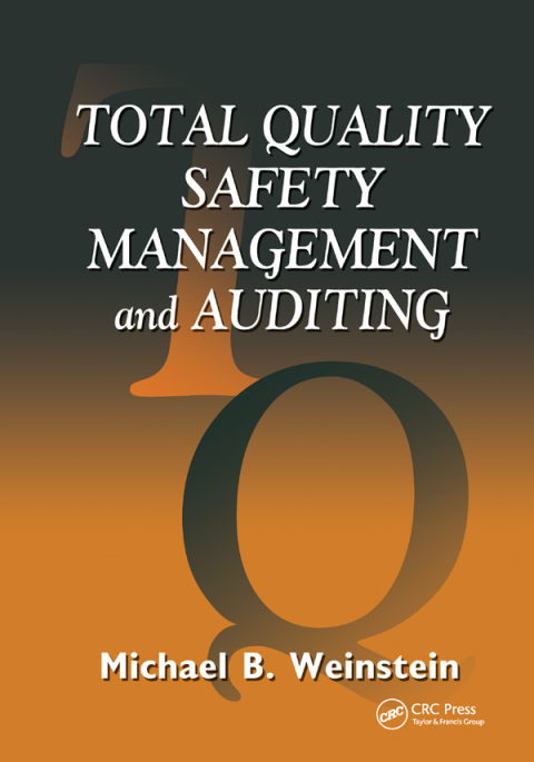 Cover image for book Total Quality Safety Management and Auditing