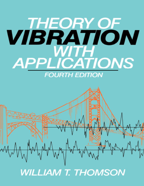 Cover image for book Theory of Vibration with Applications