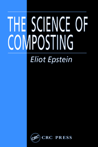Titelbild: The Science of Composting 1st edition 9781566764780