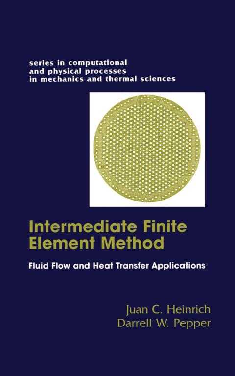 Cover image for book The Intermediate Finite Element Method
