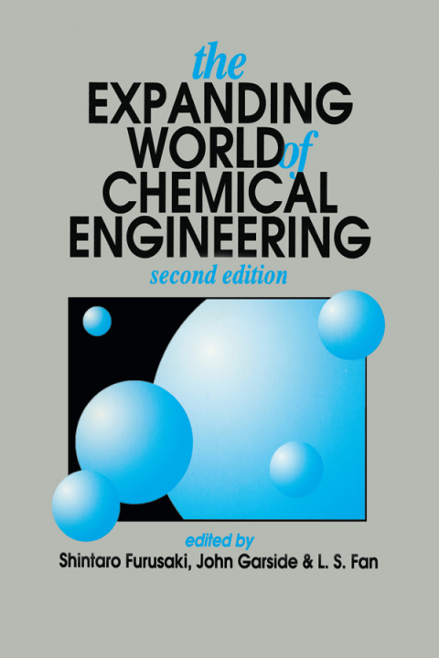Cover image for book The Expanding World of Chemical Engineering