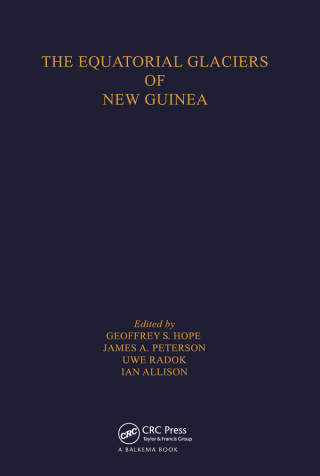 The Equatorial Glaciers of New Guinea