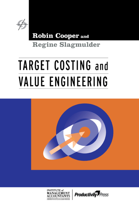 Target Costing and Value Engineering 