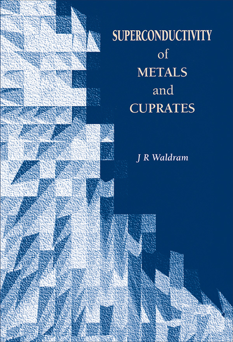 Cover image for book Superconductivity of Metals and Cuprates