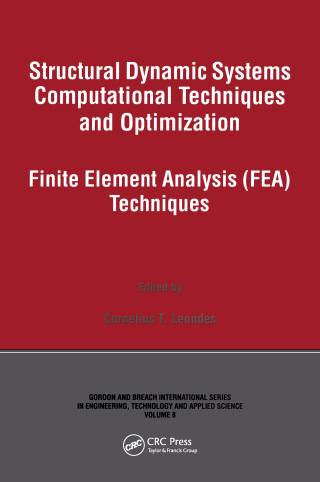 Structural Dynamic Systems Computational Techniques and Optimization