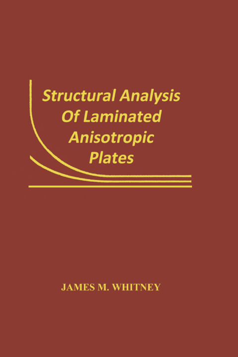 Cover image for book Structural Analysis of Laminated Anisotropic Plates