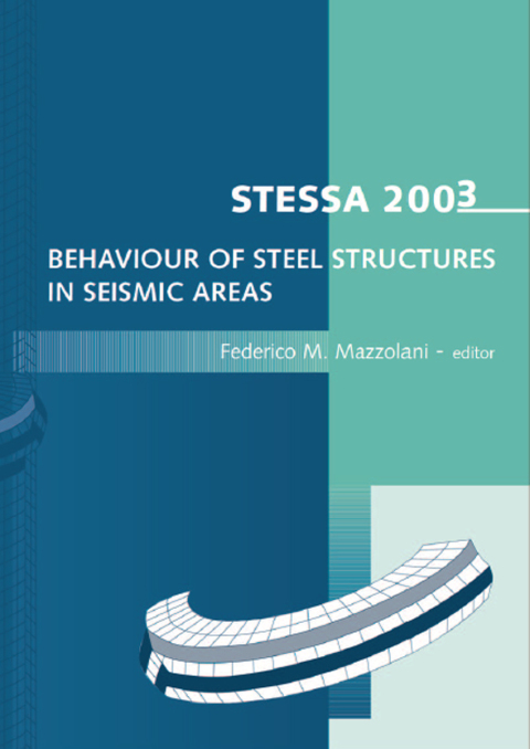 Cover image for book STESSA 2003 - Behaviour of Steel Structures in Seismic Areas