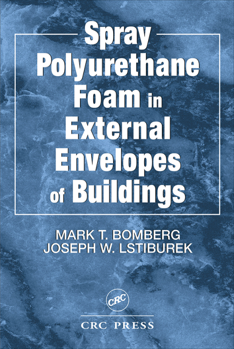 Cover image for book Spray Polyurethane Foam in External Envelopes of Buildings