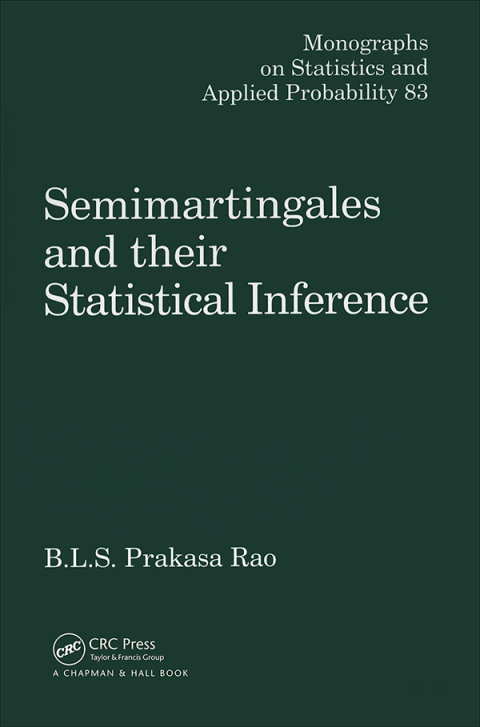 Cover image for book Semimartingales and their Statistical Inference