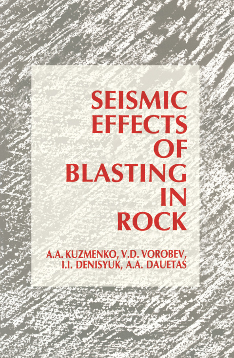 Cover image for book Seismic Effects of Blasting in Rock
