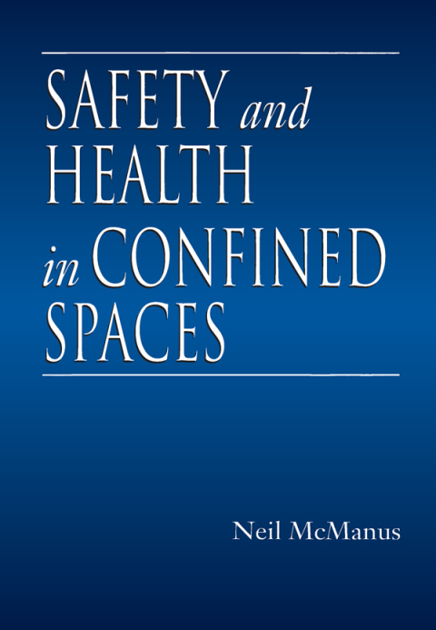 Cover image for book Safety and Health in Confined Spaces