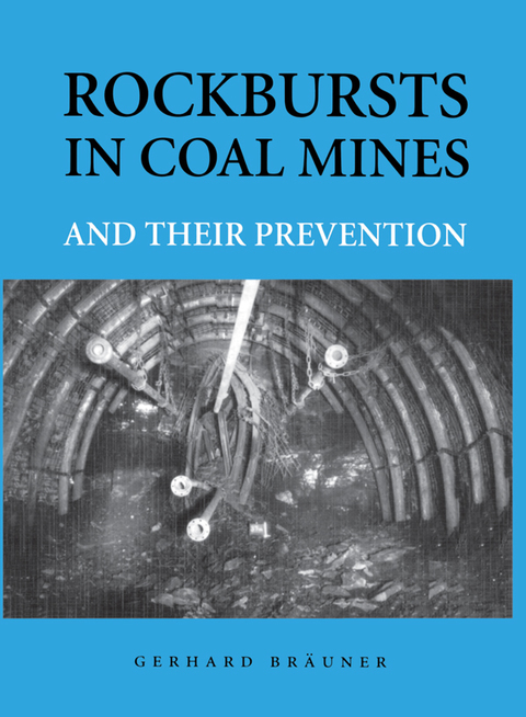 Cover image for book Rockbursts in Coal Mines and Their Prevention