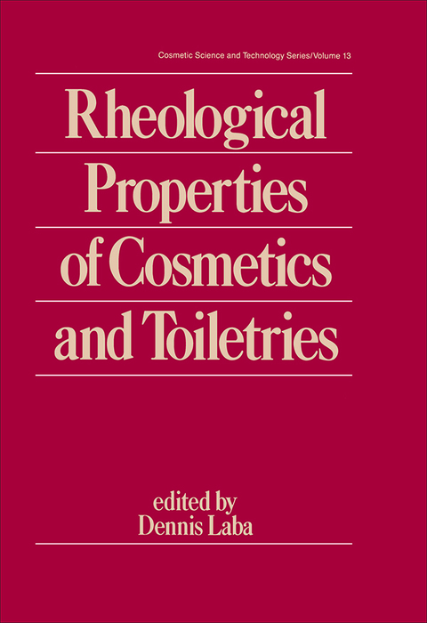 Cover image for book Rheological Properties of Cosmetics and Toiletries