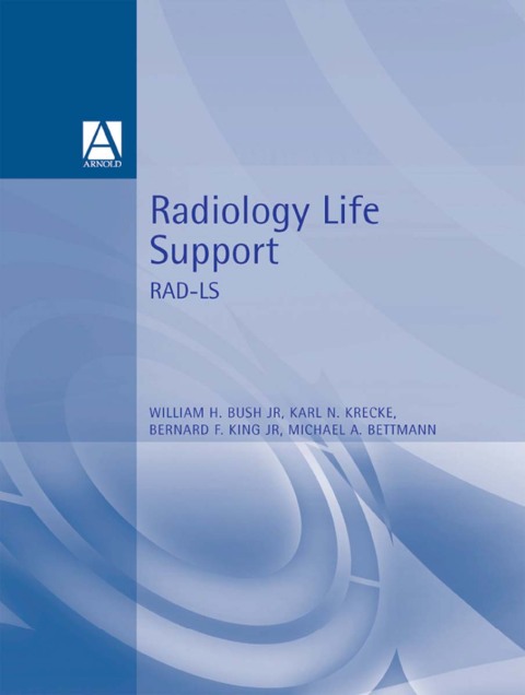 Cover image for book Radiology Life Support (RAD-LS)