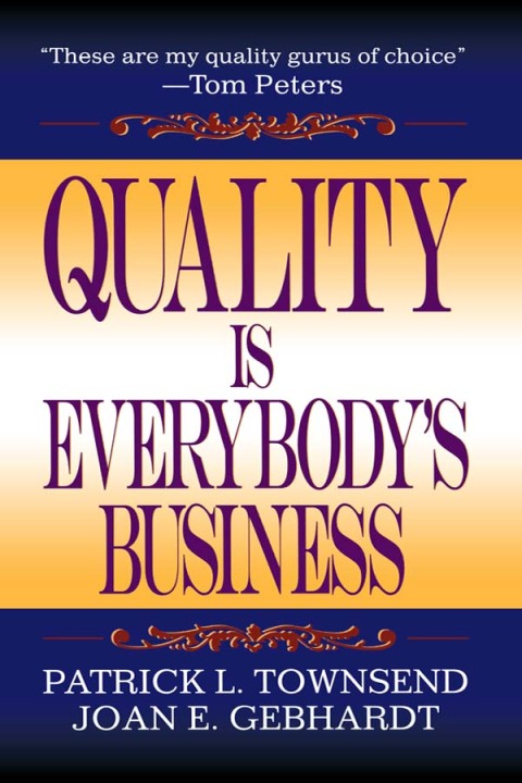 Cover image for book Quality is Everybody's Business