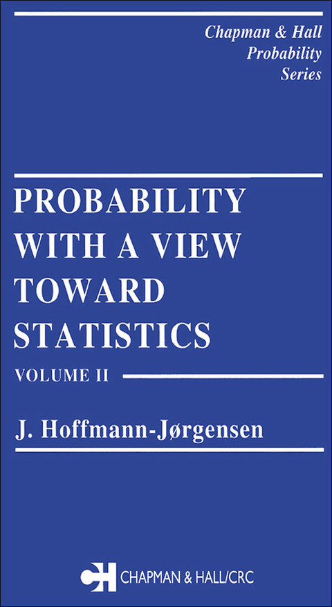 Cover image for book Probability With a View Towards Statistics, Volume II