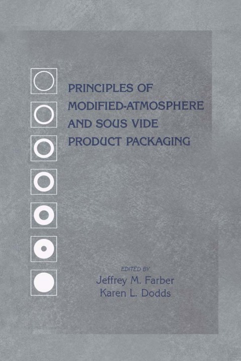 Cover image for book Principles of Modified-Atmosphere and Sous Vide Product Packaging