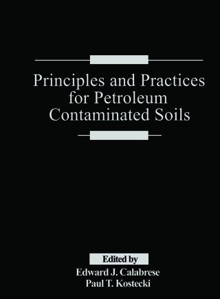 Principles and Practices for Petroleum Contaminated Soils
