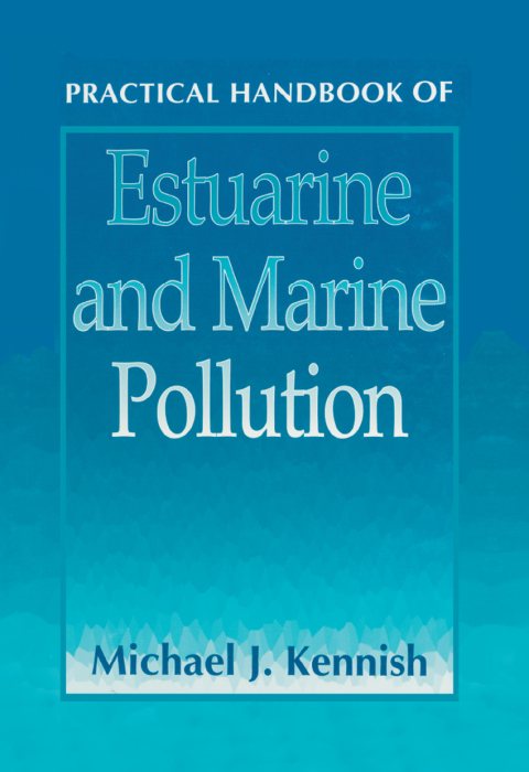 Cover image for book Practical Handbook of Estuarine and Marine Pollution