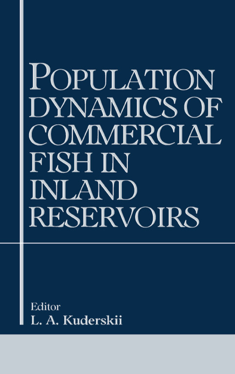 Cover image for book Population Dynamics of Commercial Fish in Inland Reservoirs