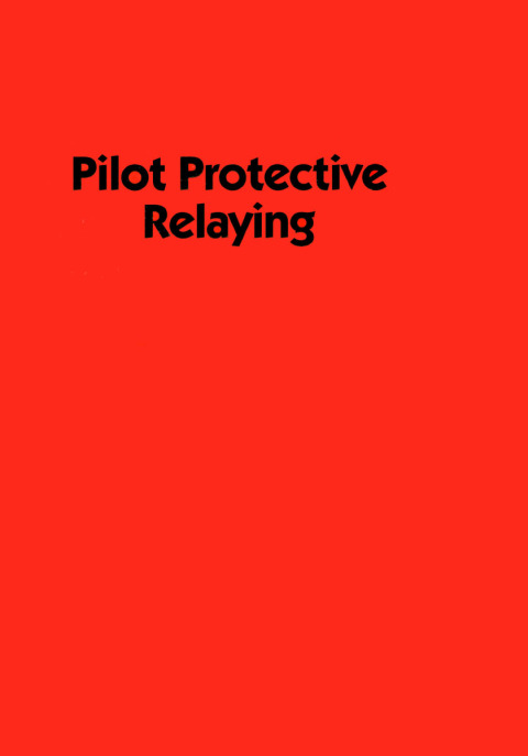 Cover image for book Pilot Protective Relaying