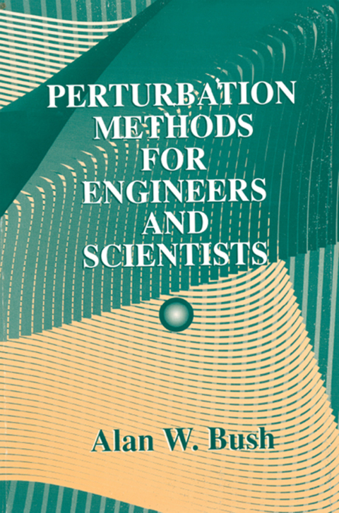 Cover image for book Perturbation Methods for Engineers and Scientists